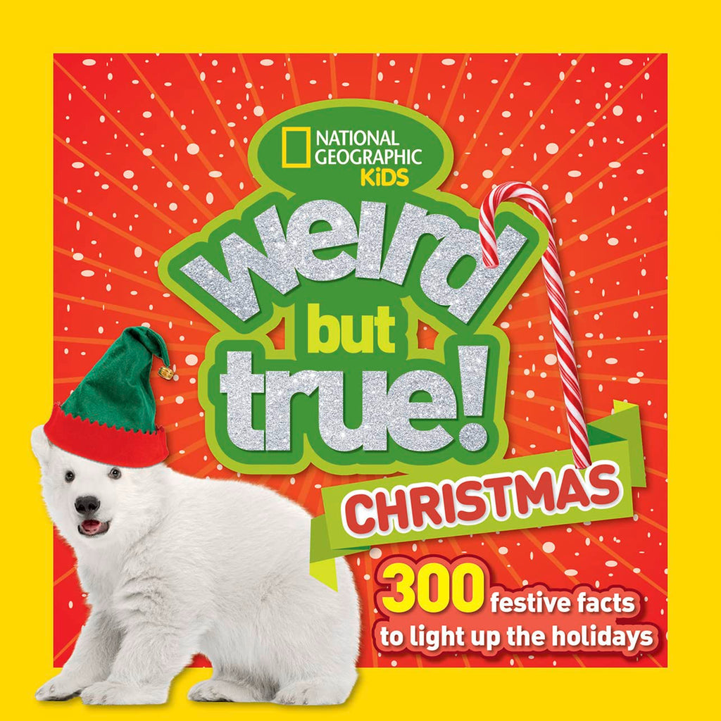 Weird But True Christmas by Tinies Books