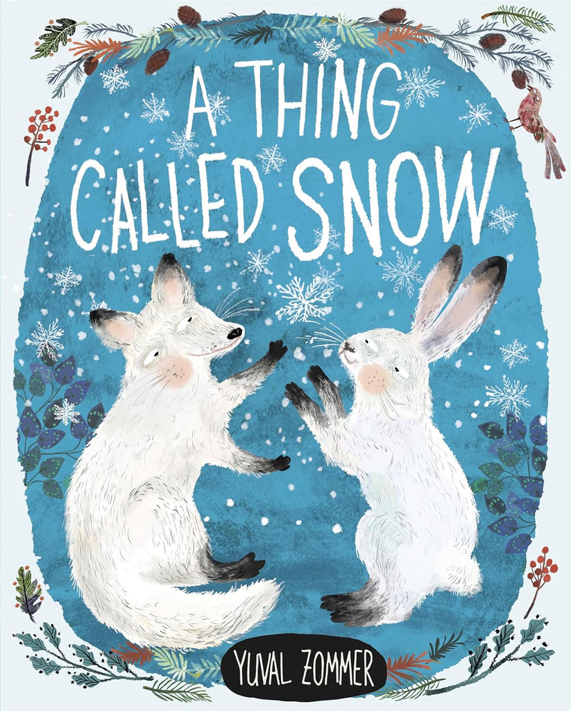 A Thing Called Snow by Tinies Books