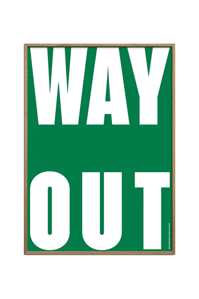 Way Out Poster by Yo Home