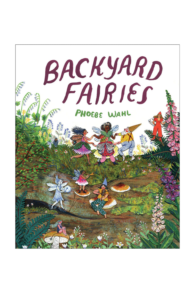 Backyard Fairies by Tinies Books