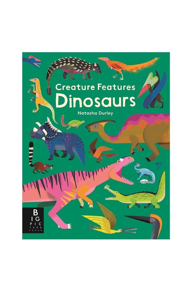 CREATURE FEATURES : DINOSAURS by Tinies Books