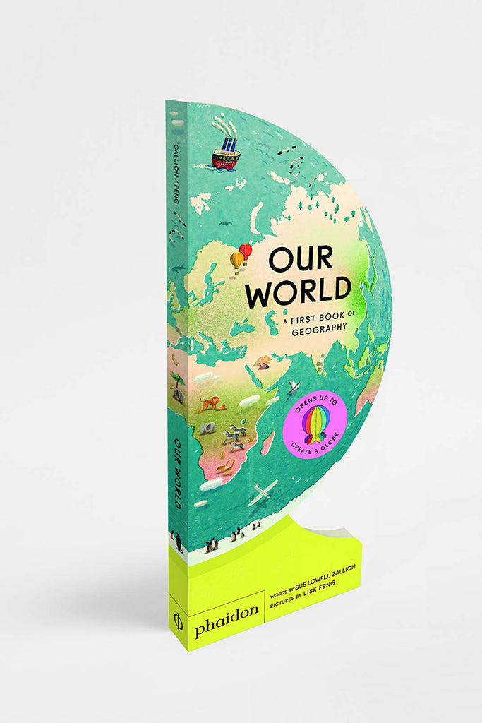 OUR WORLD : FIRST GEOGRAPHY BOOK by Tinies Books